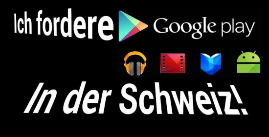 Ich-fordere-Google-Play-in-der-Schweiz