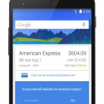 Google Now bald mit Erinnerung an unbezahlte Rechnungen