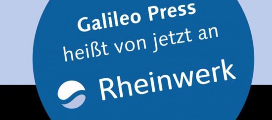 Galileo Press wird zu Rheinwerk